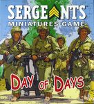 Sergeants Miniatures Game: Day of Days