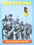 Dien Bien Phu: The French Indochina War