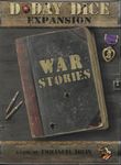 D-Day Dice (Second Edition): Histoires de guerre