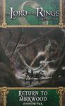 Le Seigneur des Anneaux: Le Jeu de Cartes – Retour à la Forêt Noire