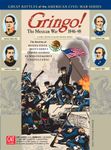Gringo!: The Mexican War 1846-48