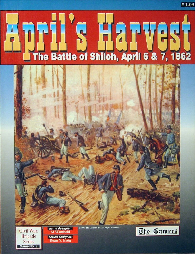 April's Harvest: The Battle of Shiloh, April 6 & 7, 1862
