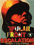 Popular Front: Escalation