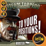 Steam Torpedo: À vos Postes!