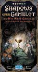 Shadows over Camelot: Le Jeu de Cartes