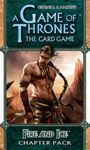 Le Trône de Fer: Le Jeu de Cartes – Feu et Glace