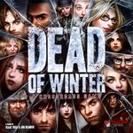 Dead of Winter: A la croisée des chemins