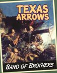 Band of Brothers: Texas Arrows