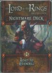 Le Seigneur des Anneaux: Le Jeu de Cartes – Deck Cauchemar: La Route vers Fondcombe