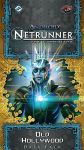 Android: Netrunner – Le Vieil Hollywood