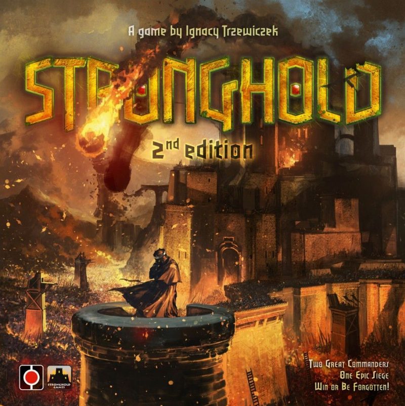 Stronghold: 2nd edition