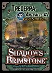 Shadows of Brimstone: Trederra Artifacts #1 Game Supplement
