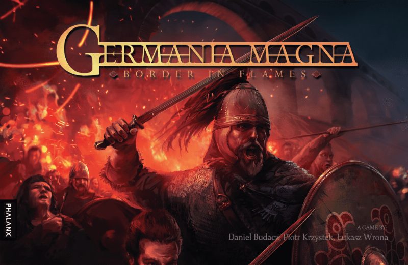 Germania Magna: Border in Flames