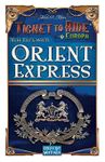 Ticket to Ride: Europe – Orient Express