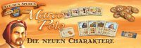 The Voyages of Marco Polo: The New Characters