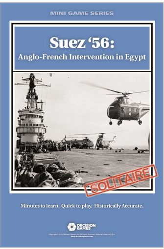 Suez '56: Anglo-French Intervention in Egypt