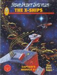 Star Fleet Battles: Module X1 – The  X-Ships