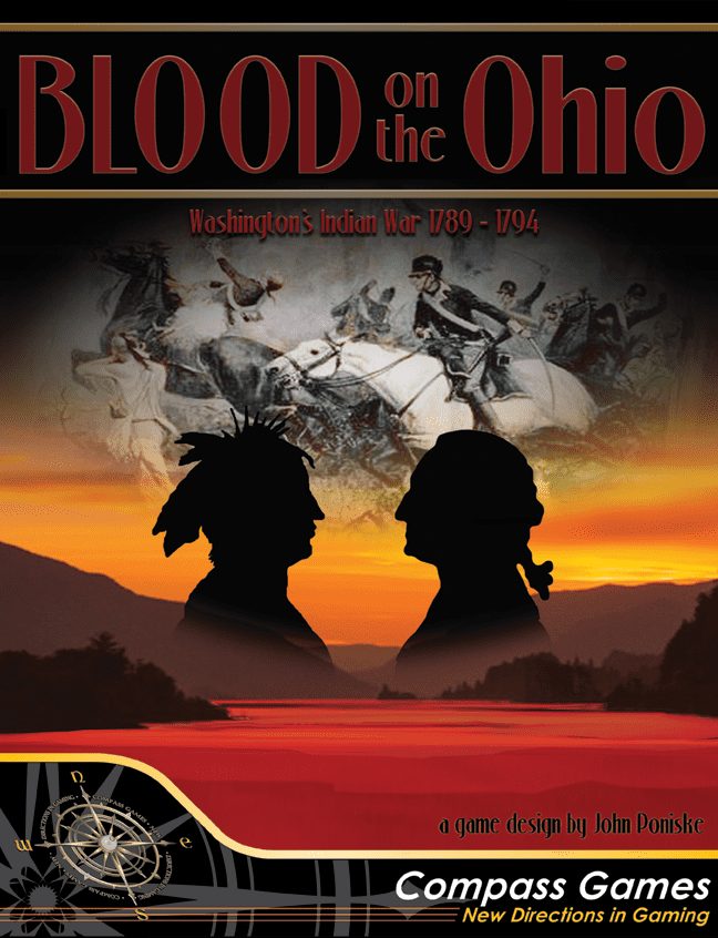 Blood on the Ohio: Washington's Indian War 1789-1794