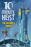 10 Minutes pour un Butin: La Tour du Magicien