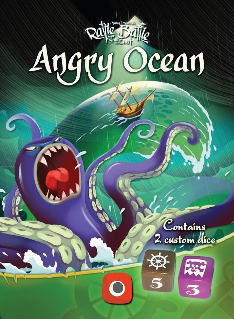Rattle, Battle, Grab the Loot: Angry Ocean