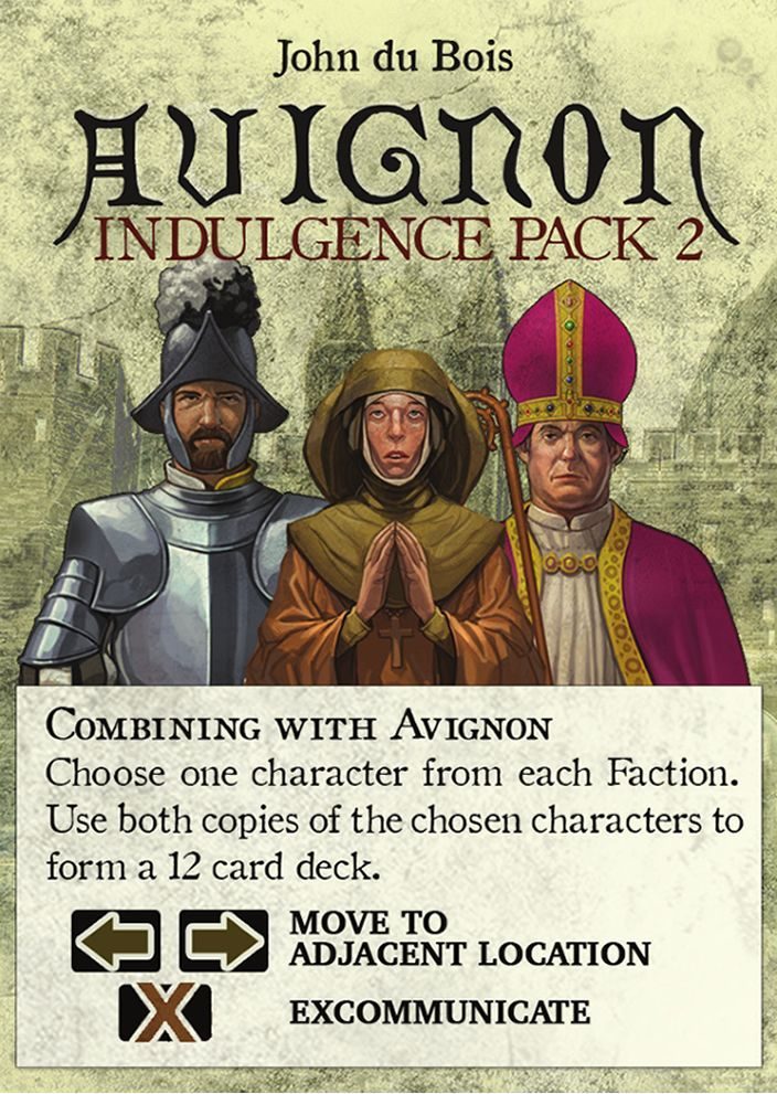 Avignon: Indulgence Pack 2