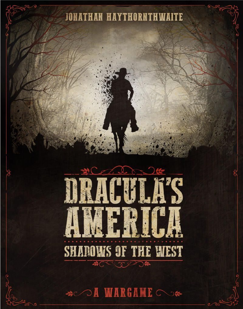 Dracula's America: Les Ombres de l'Ouest