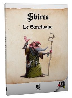 Sbires: Le Sanctuaire