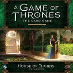 Le Trône de Fer: Le jeu de cartes (Seconde édition) – La Maison des épines