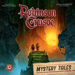 Robinson Crusoé: Contes & Mystères