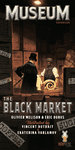 Museum: Le Marché Noir