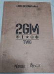 2GM Campaign Book