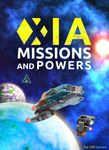 Xia: Missions and Powers