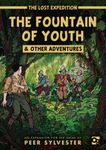 L'Expédition Perdue: Fontaine de Jouvence & autres aventures