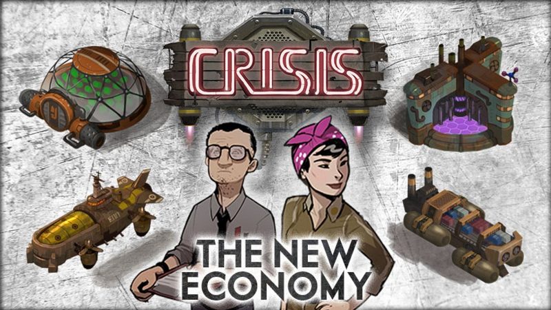 Crisis: La Nouvelle Économie