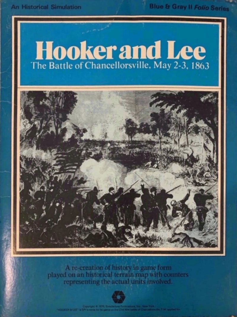Hooker and Lee: The Battle of Chancellorsville, May 2-3, 1863