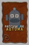 Patchwork: Automa