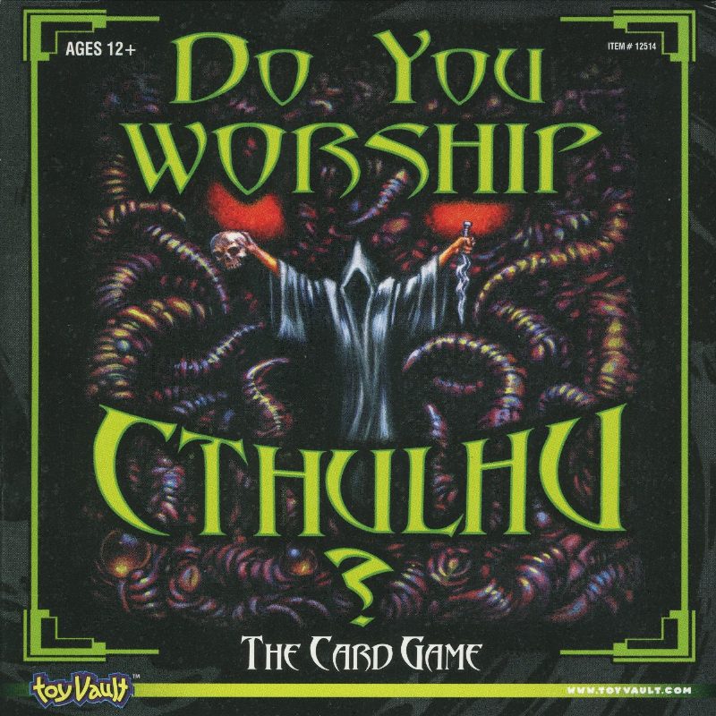 Do You Worship Cthulhu?