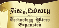 Fire in the Library: Technology