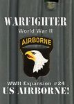 Warfighter: WWII Expansion #24 – US Airborne!