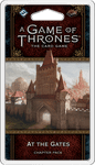 A Game of Thrones: The Card Game (Second Edition) – At the Gates