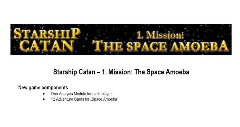 Starship Catan: 1st Mission – The Space Amoeba