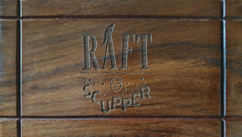 Raft & Scupper
