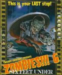 Zombies!!! 6: Six Pieds Sous Terre