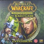 World of Warcraft: le Jeu de Plateau – Burning Crusade Extension