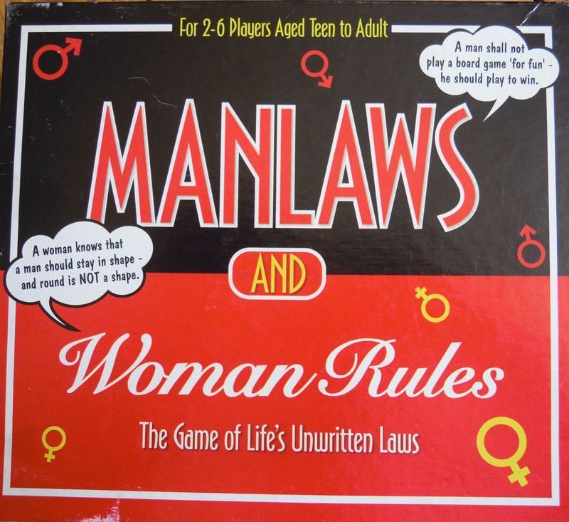 Man Laws and Woman Rules