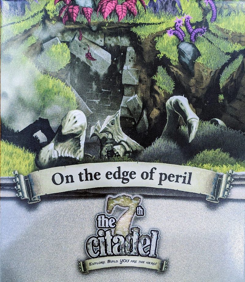 The 7th Citadel: Aux Frontières du Péril