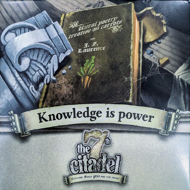 The 7th Citadel: Le Savoir est un Pouvoir