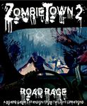 ZombieTown 2: Road Rage
