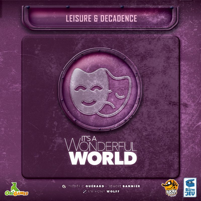 It's a Wonderful World: Loisirs & Décadence