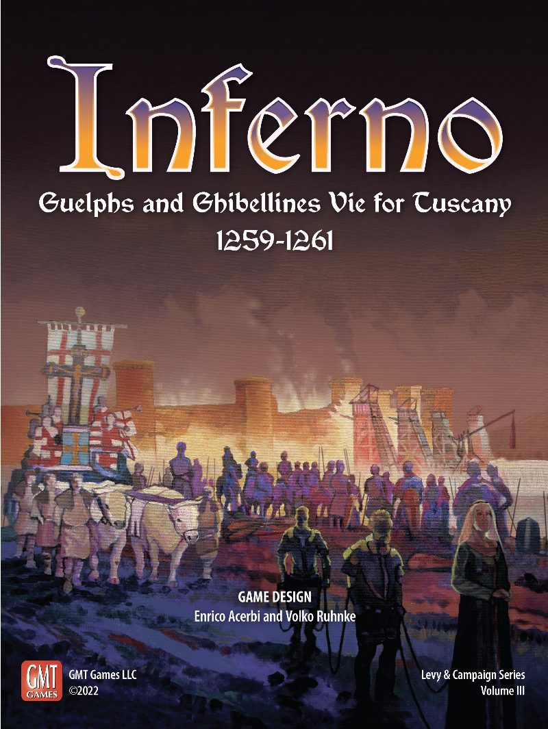 Inferno: Guelphs and Ghibellines Vie for Tuscany, 1259-1261